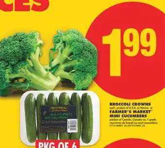 No Frills BROCCOLI CROWNS, FARMER'S MARKET MINI CUCUMBERS, PKG OF 6 offer