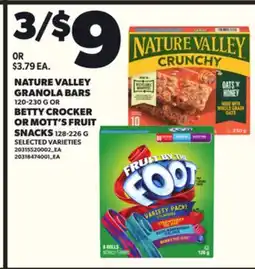 Loblaws NATURE VALLEY GRANOLA BARS, 120-238g OR BETTY CROCKER OR MOTT'S FRUIT SNACKS, 128-226G offer