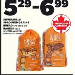 Loblaws SILVER HILLS SPROUTED GRAINS BREAD, 430-680 G OR BAGELS, 400 G offer