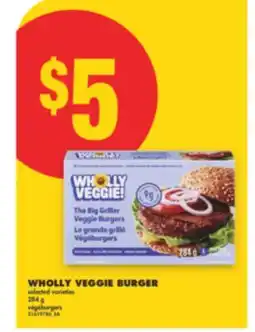 No Frills WHOLLY VEGGIE BURGER, 284 G offer