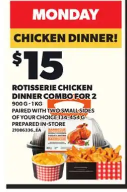Loblaws ROTISSERIE CHICKEN DINNER COMBO FOR 2, 900G-1KG offer