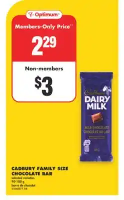 No Frills CADBURY FAMILY SIZE CHOCOLATE BAR, 90-100 G offer