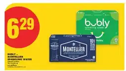 No Frills BUBLY OR MONTELLIER SPARKLING WATER, 10/12x355 mL offer