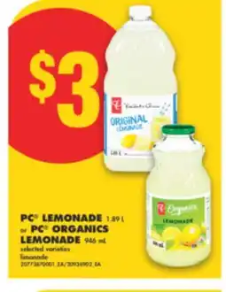 No Frills PC LEMONADE, 1.89 L OR PC ORGANICS LEMONADE, 946 ML offer