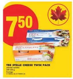 No Frills TRE STELLE CHEESE TWIN PACK, 240-560 g offer