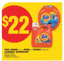 No Frills TIDE LIQUID, 3.9 L OR PODS OR FLINGS, 45/57/76'S LAUNDRY DETERGENT offer