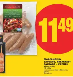 No Frills MARCANGELO SAUSAGE, BREAKFAST SAUSAGE OR PATTIES, 1.2-1.4 KG offer