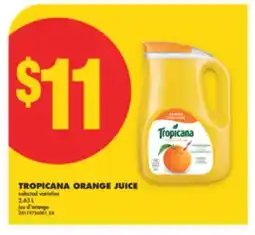 No Frills TROPICANA ORANGE JUICE, 2.63 L offer
