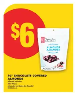 No Frills PC CHOCOLATE COVERED ALMONDS, 200-400 g offer