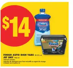 No Frills FINISH AUTO DISH TABS, 30-55'S OR JET DRY, 946 ML offer