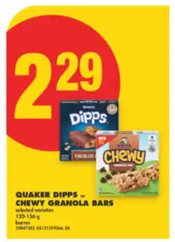 No Frills QUAKER DIPPS or CHEWY GRANOLA BARS, 120-156 G offer