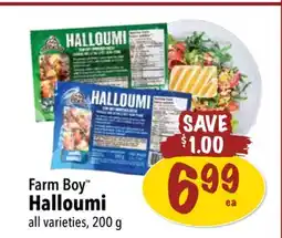 Farm Boy Farm Boy Halloumi all varieties 200 g offer