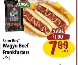 Farm Boy Farm Boy Wagyu Beef Frankfurters offer