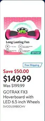 Walmart GOTRAX FX3 Hoverboard with LED 6.5 inch Wheels offer