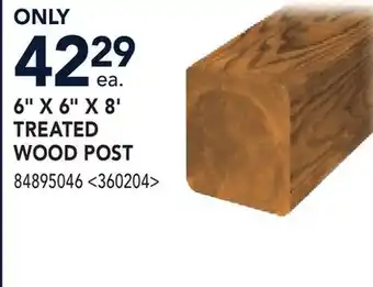 RONA 6 x 6 x 8' TREATED WOOD POST offer