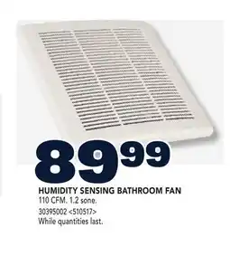 RONA VALU+ HUMIDITY SENSING BATHROOM FAN offer