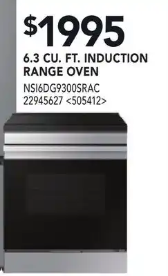 RONA SAMSUNG 6.3 CU. FT. INDUCTION RANGE OVEN offer