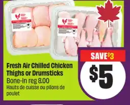 Chalo FreshCo Fresh Air Chilled Chicken Thighs or Drumsticks Bone-In offer