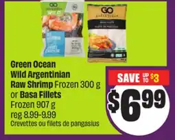 Chalo FreshCo Green Ocean Wild Argentinian Raw Shrimp Frozen 300 g or Basa Fillets Frozen 907 g offer