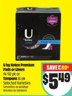Chalo FreshCo U by Kotex Premium Pads or Liners 14-50 pk or Tampons 16 pk Selected Varieties offer