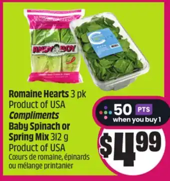 Chalo FreshCo Romaine Hearts 3 pk Product of USA Compliments Baby Spinach or Spring Mix 312 g Product of USA offer