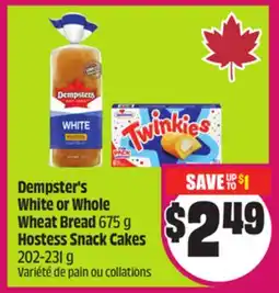 Chalo FreshCo Dempster's White or Whole Wheat Bread 675 g Hostess Snack Cakes 202-231 g offer