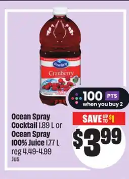 Chalo FreshCo Ocean Spray Cocktail 1.89 L or Ocean Spray 100% Juice 1.77 L offer