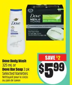 Chalo FreshCo Dove Body Wash 325 mL or Dove Bar Soap 3 pk Selected Varieties offer