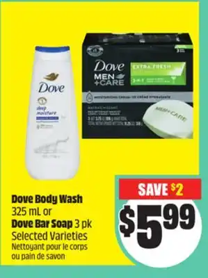 FreshCo Dove Body Wash 325 mL or Dove Bar Soap 3 pk Selected Varieties offer