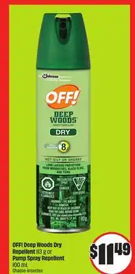FreshCo OFF! Deep Woods Dry REPELLENT 113 g or Pump Spray Repellent 110 ml offer