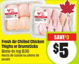 FreshCo Fresh Air Chilled Chicken Thighs or Drumsticks Bone-In offer