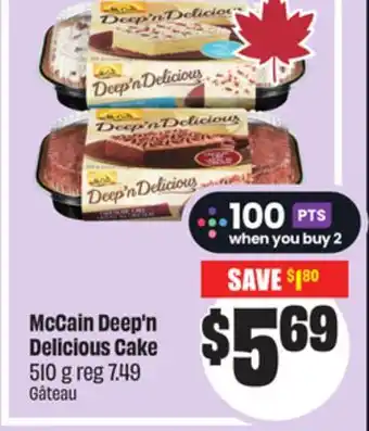 Chalo FreshCo McCain Deep'n Delicious Cake 510 g offer