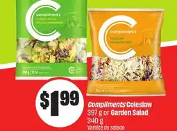 FreshCo Compliments Coleslaw 397 g or Garden Salad 340 g offer