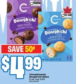 FreshCo Compliments Dough'chi Bites 6 pk offer