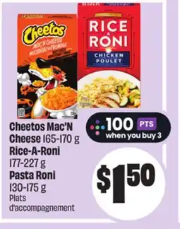 FreshCo Cheetos Mac'N Cheese 165-170g Rice-A-Roni 177-227g Pasta Roni 130-175g offer