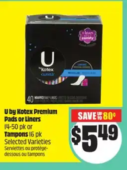 FreshCo U by Kotex Premium Pads or Liners 14-50 pk or Tampons 16 pk Selected Varieties offer