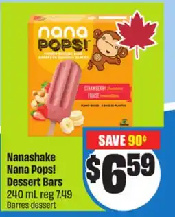 FreshCo Nanashake Nana Pops Dessert Bars 240 mL offer