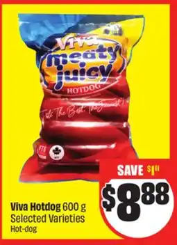 FreshCo Viva Hotdog 600 g Selected Varieties offer