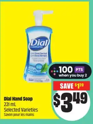 FreshCo Dial Hand Soap 221 mL Selected Varieties offer