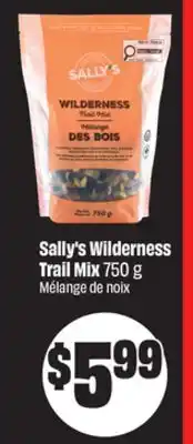 FreshCo Sally's Wilderness Trail Mix 750 g offer