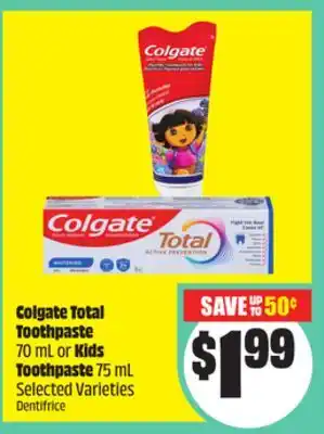FreshCo Colgate Total Toothpaste 70 mL or Kids Toothpaste 75 mL Selected Varieties offer