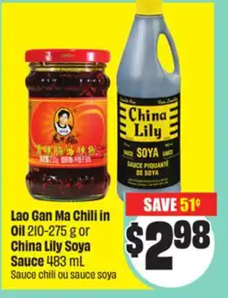 FreshCo Lao Gan Ma Chili In Oil 210-275 g or China Lily Soya Sauce 483 mL offer