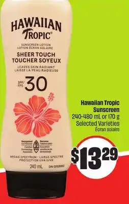 FreshCo Hawaiian Tropic Sunscreen 240-480 mL or 170 g Selected Varieties offer