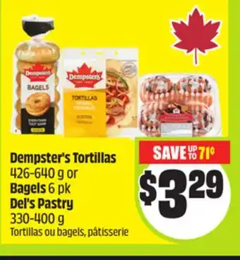 FreshCo Dempster's Tortillas 426-640 g or Bagels 6 pk Del's Pastry 330-400 g offer