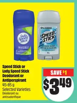 FreshCo Speed Stick or Lady Speed Stick Deodorant or Antiperspirant 45-85 g Selected Varieties offer