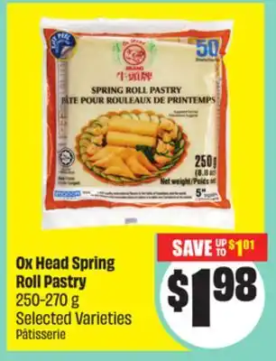 FreshCo Ox Head Spring Roll Pastry 250-270 g Selected Varieties offer
