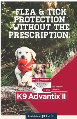 Petvalu K9 Advantix II Flea and Tick Treatment for Dogs offer