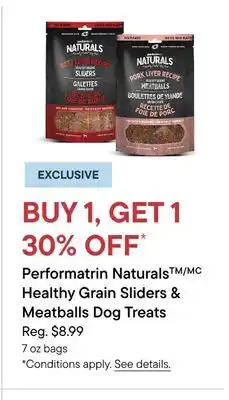 Petvalu Performatrin Naturals Healthy Grain Sliders & Meatballs Dog Treats offer