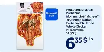 Walmart Your Fresh Market Barbecue Flattened Whole Chicken offer