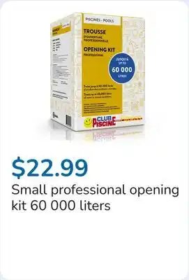 Club Piscine Small professional opening kit 60 000 liters offer